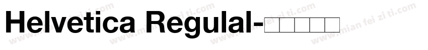 Helvetica Regulal字体转换